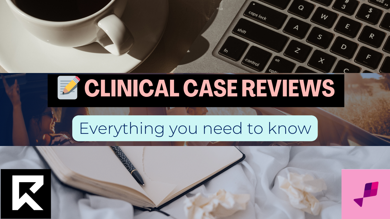 📝 Clinical Case Reviews: What & How Many?