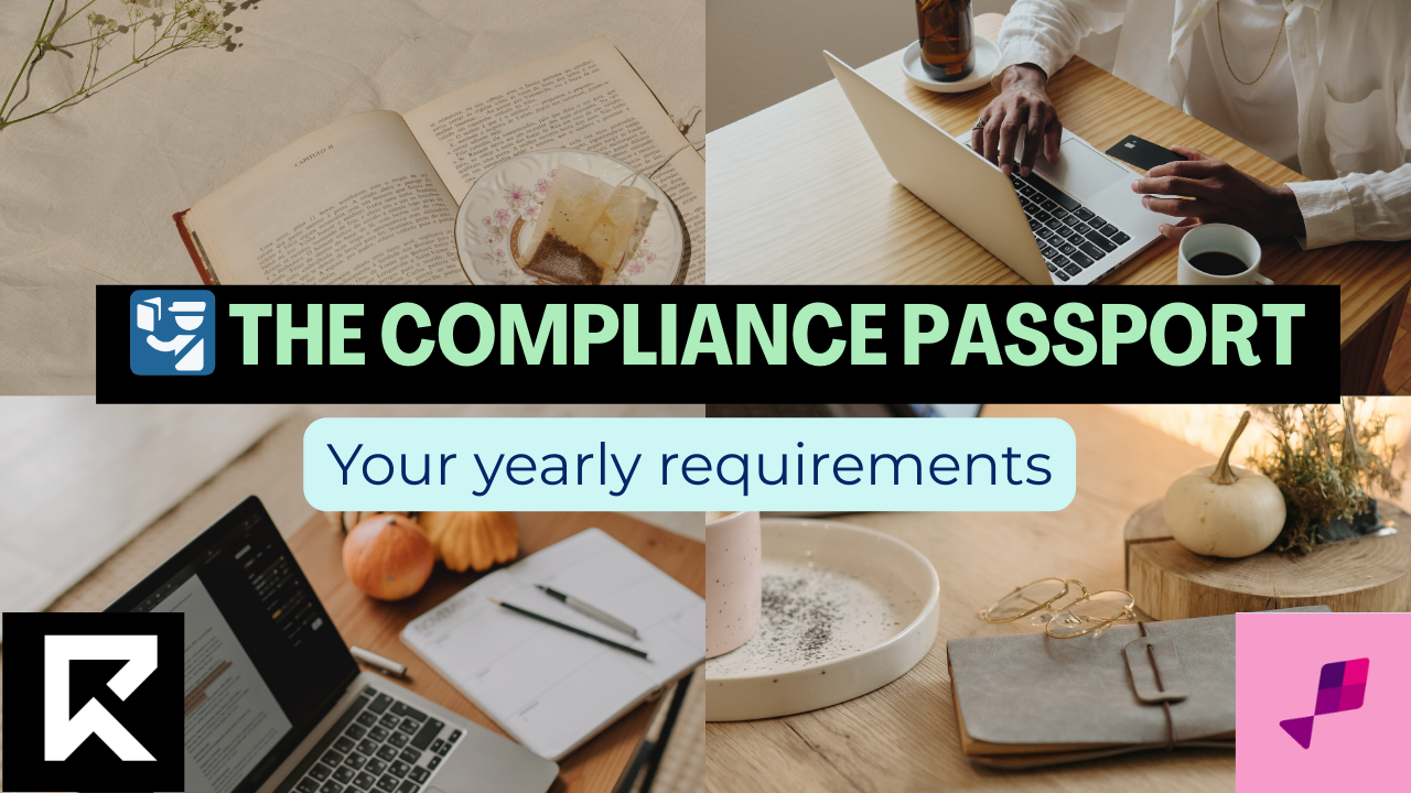 🛂 The Compliance Passport: Your Yearly Requirements